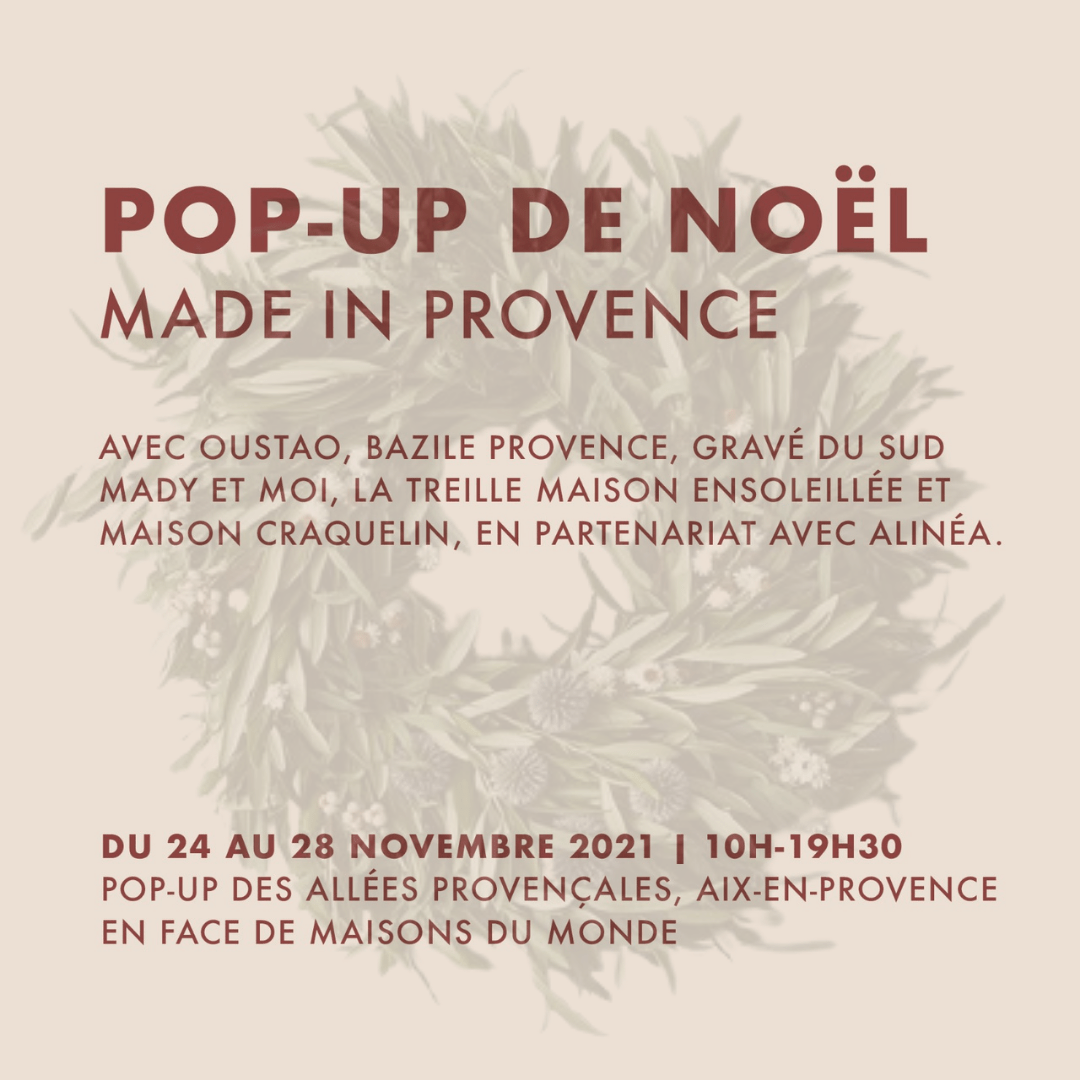 Pop-up de Noël, Made in Provence à Aix-en-Provence - Oustao